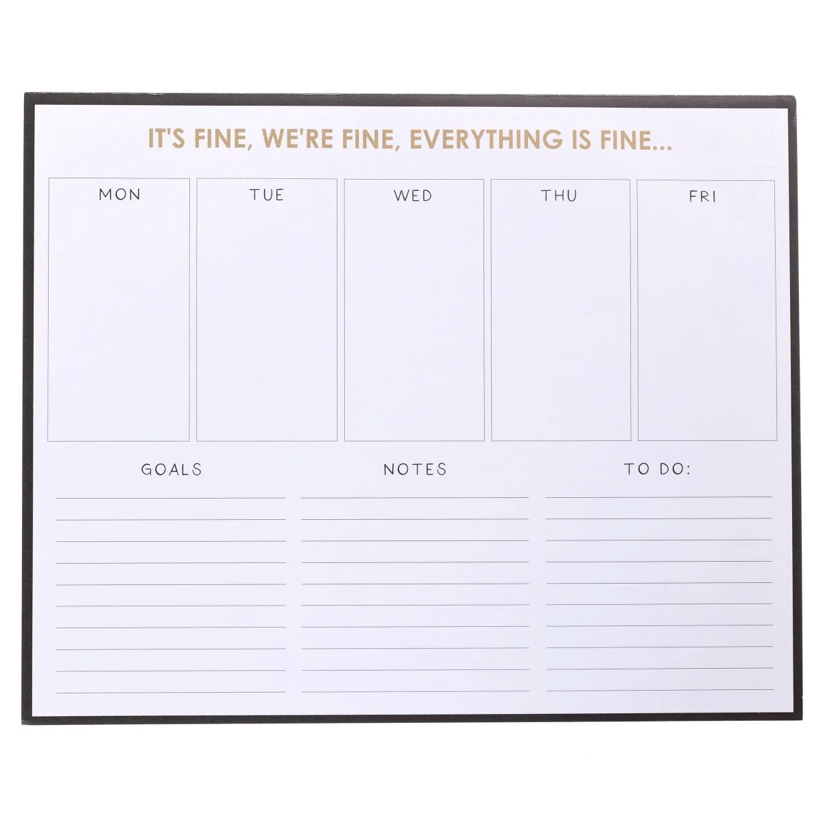 Its Fine Weekly Deskpad